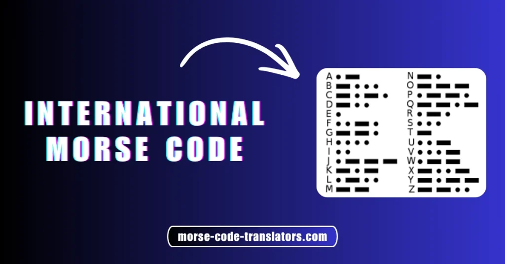 International Morse Code