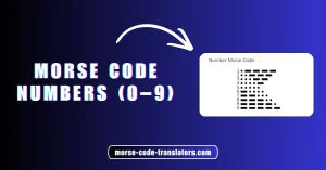 Morse Code Numbers (0–9)